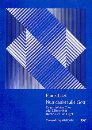 Liszt: Nun danket alle Gott S 61 (Partituur)