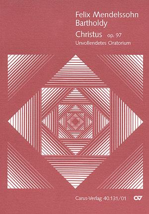 Mendelssohn: Christus Op. 70 (Partituur)