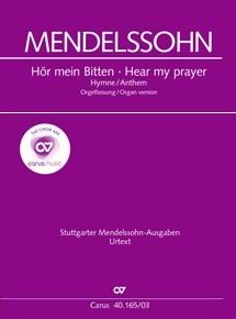 Mendelssohn: Hymne Hör mein Bitten (Set)