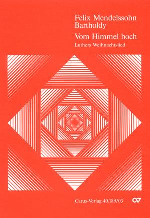 Mendelssohn: Vom Himmel hoch (Vocalscore)