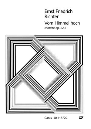 Richter: Vom Himmel hoch op. 22, 2