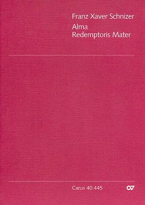 Franz Xaver Schnizer: Alma redemptoris mater (Partituur)