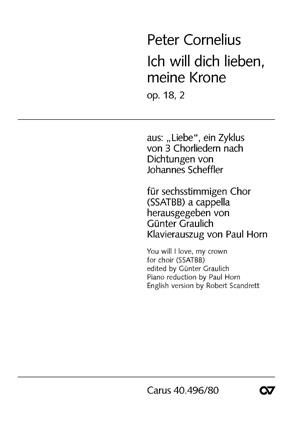 Ich will dich lieben, meine Krone