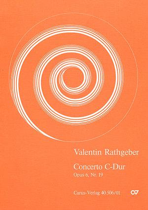 Johann Valentin Rathgeber: Concerto in C (Partituur)