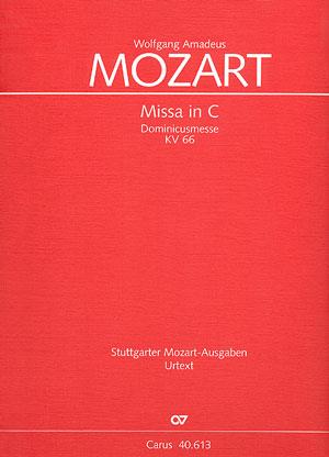 Mozart: Missa in C Dominicusmesse KV 66