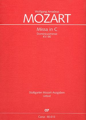 Mozart: Missa in C Dominicusmesse KV 66