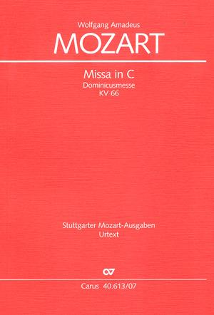 Mozart: Missa in C Dominicusmesse KV 66