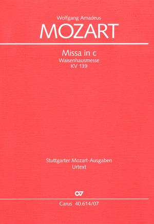 Mozart: Missa in c KV 139 [114a]