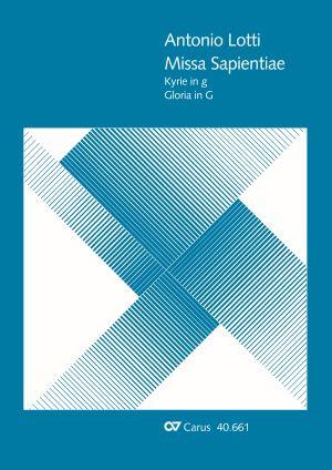 Antonio Lotti: Missa Sapientiae (Kyrie + Gloria)