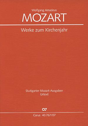 Mozart: Werke zum Kirchenjahr