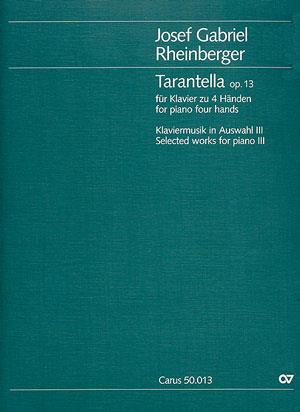 Josef Gabriel Rheinberger: Tarantella (Partituur)