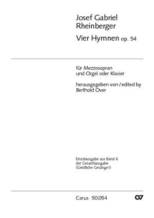 Rheinberger: Vier Hymnen op. 54
