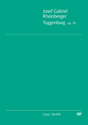 Josef Gabriel Rheinberger: Toggenburg (Partituur)