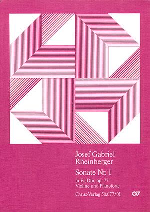 Josef Gabriel Rheinberger: Violinsonate Nr. 1 in Es (Partituur)