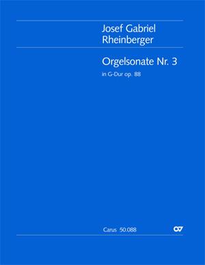 Josef Gabriel Rheinberger: Orgelsonate Nr. 3 (Partituur)