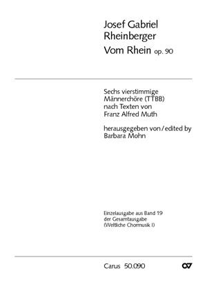 Vom Rhein op. 90. Sechs vierstimmige M?nnerch?re