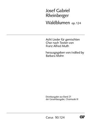 Josef Gabriel Rheinberger: Waldblumen (Partituur)