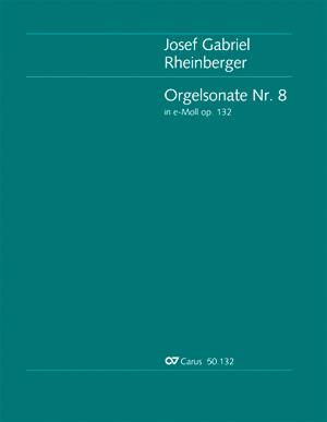 Josef Gabriel Rheinberger: Orgelsonate Nr. 8 in e (Partituur)