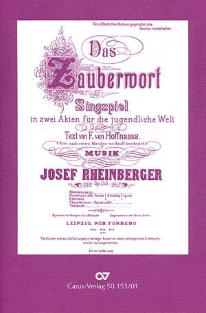 Josef Gabriel Rheinberger: Das Zauberwort (Partituur)