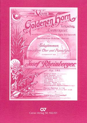 Josef Gabriel Rheinberger: Vom Goldenen Horn (Partituur)