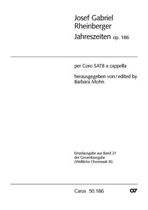 Josef Gabriel Rheinberger: Jahreszeiten op. 186 (Partituur)