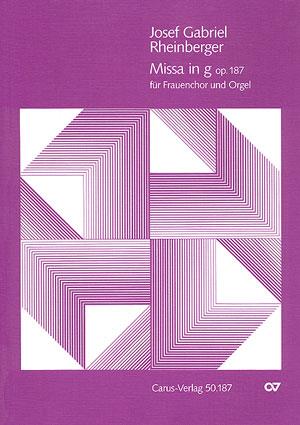 Josef Gabriel Rheinberger: Missa in g (Partituur)