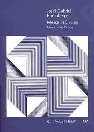 Josef Gabriel Rheinberger: Missa in E (Partituur)