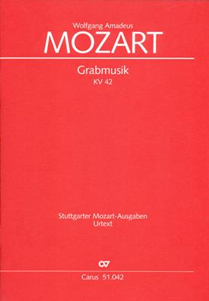 Wolfgang Amadeus Mozart: Grabmusik