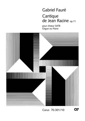 Gabriel Fauré: Cantique de Jean Racine (SATB)