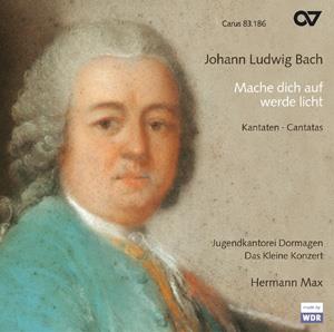 J.L. Bach: Mache dich auf, werde licht. Kantaten