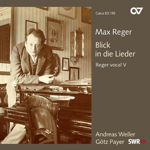 Reger: Blick in die Lieder. Reger vocal IV