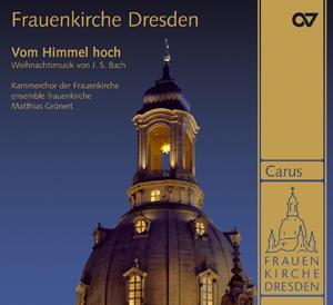 Frauenkirche Dresden - Vom Himmel hoch