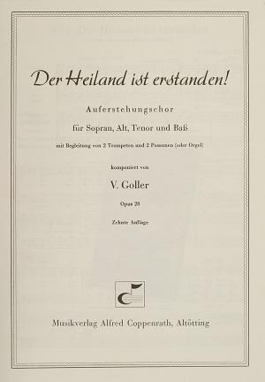 Goller, Der Heiland ist erstanden