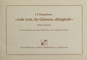 Lobt Gott, ihr Christen, allzugleich