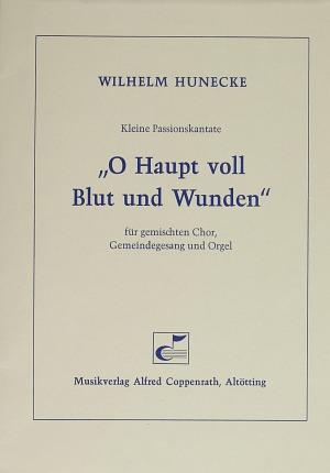 O Haupt voll Blut und Wunden