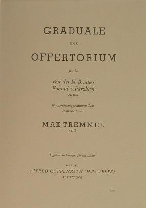 Tremmel, Graduale und Offuertorium