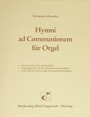 Schroeder, Hymni ad Communionem fuer Orgel
