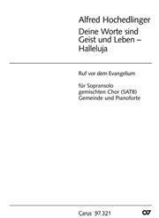 Alfred Hochedlinger: Deine Worte sind Geist und Leben - Halleluja(Ruf vor dem Evangelium)