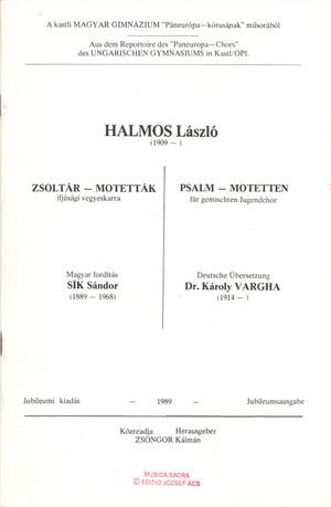 Halmos: 14 Psalm-Motetten fuer gem. Chor