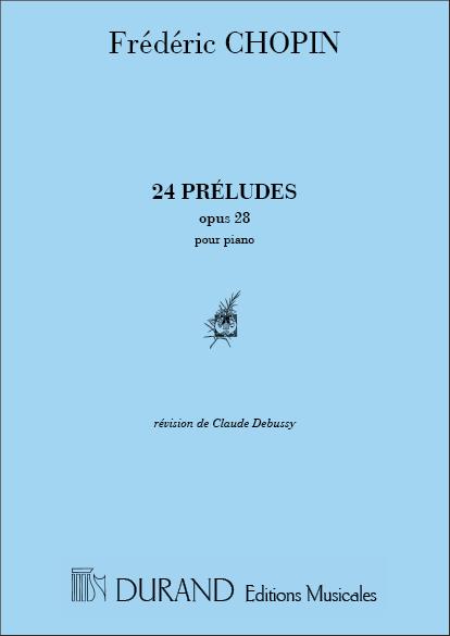 Chopin: Preludes Op 28 Piano