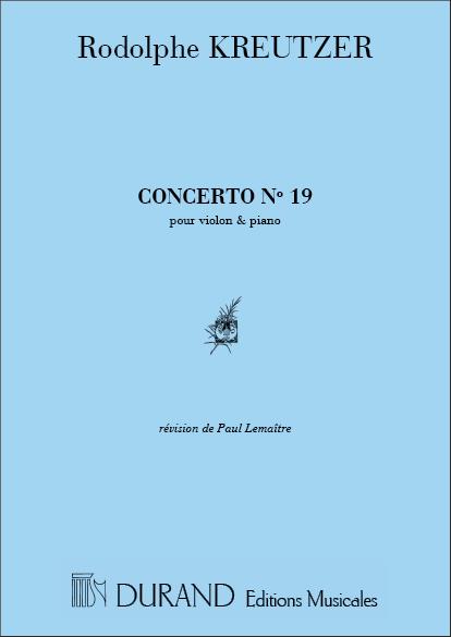 Rodolphe Kreutzer: Concerto N 19 Vl-Piano