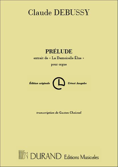 Claude Debussy: Prelude-Damoiselle Org