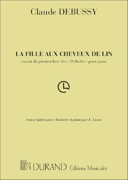 Claude Debussy: La Fille Aux Cheveux De Lin,