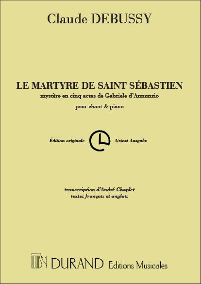 Claude Debussy: Martyre Chant-Piano 