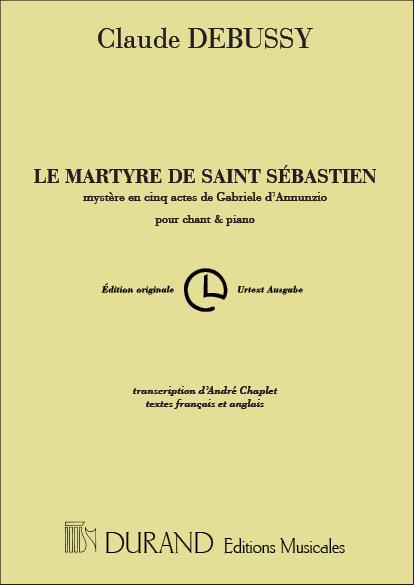 Claude Debussy: Martyre Chant-Piano