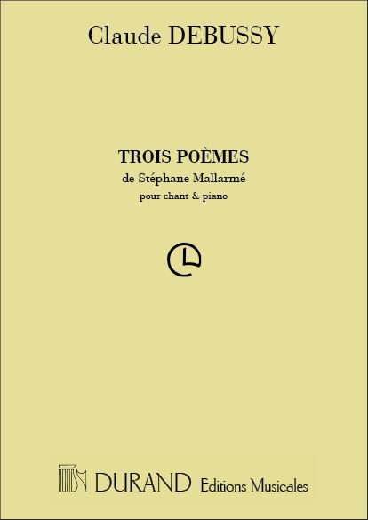 Claude Debussy: 3 Poemes De Mallarme' Cht-Piano