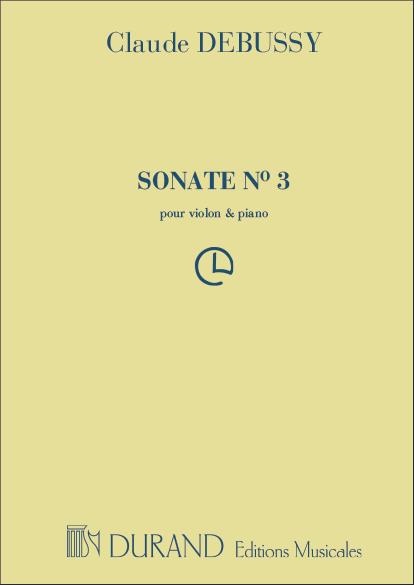 Claude Debussy: Claude Debussy: Sonate N 3
