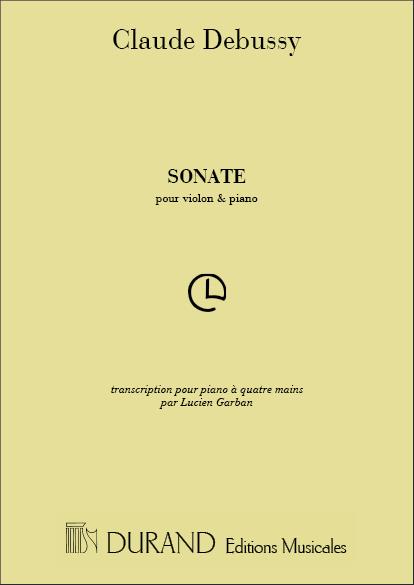 Claude Debussy: Sonate Violon Et Piano 4 Mains