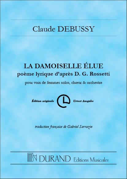 Claude Debussy: Damoiselle Elue Poche