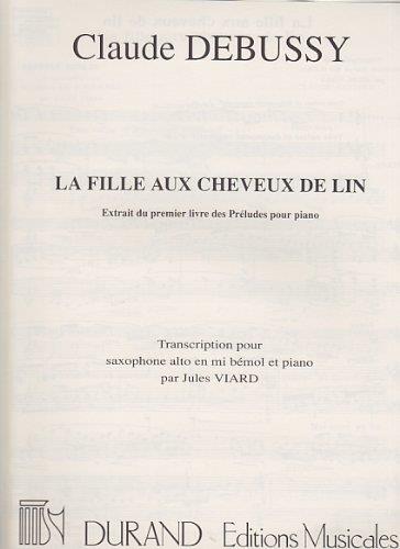 Claude Debussy: La Fille Aux Cheveux De Lin Sax-Piano